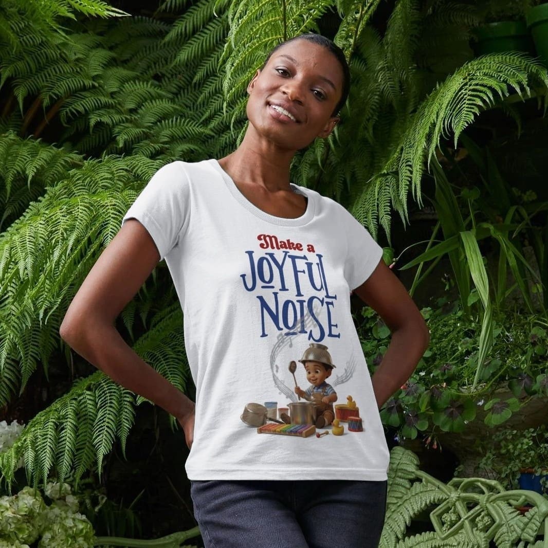 Make A Joyful Noise - Papa Loved Women's Scoop Neck T-Shirt