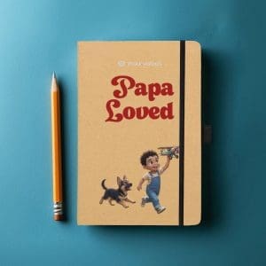 Papa Loved Creation Premium Recycled Notebook